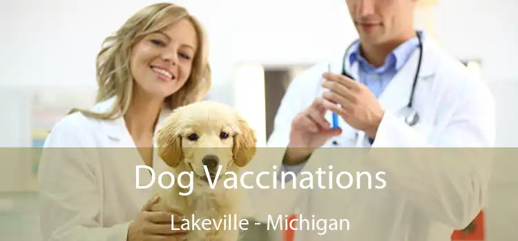 Dog Vaccinations Lakeville - Michigan